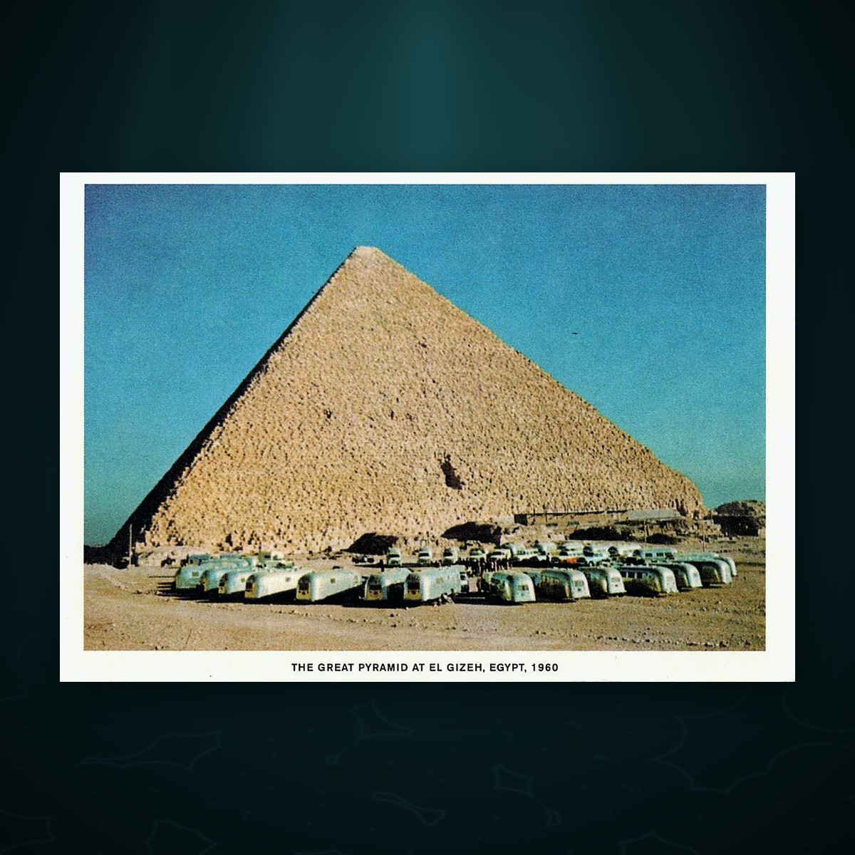 Lot 218 — Airstream Postcard, "The Great Pyramid at El Gizeh, Egypt, 1960"