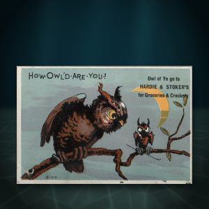 Lot 181 — Owl Trade Card, “How Owl’d Are You?”