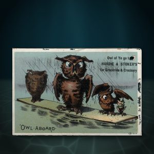 Lot 182 — Owl Trade Card, “’Owl Aboard”